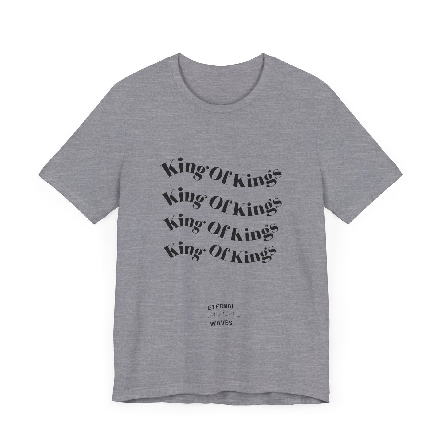 King of Kings Unisex Tee - Christian Faith Apparel