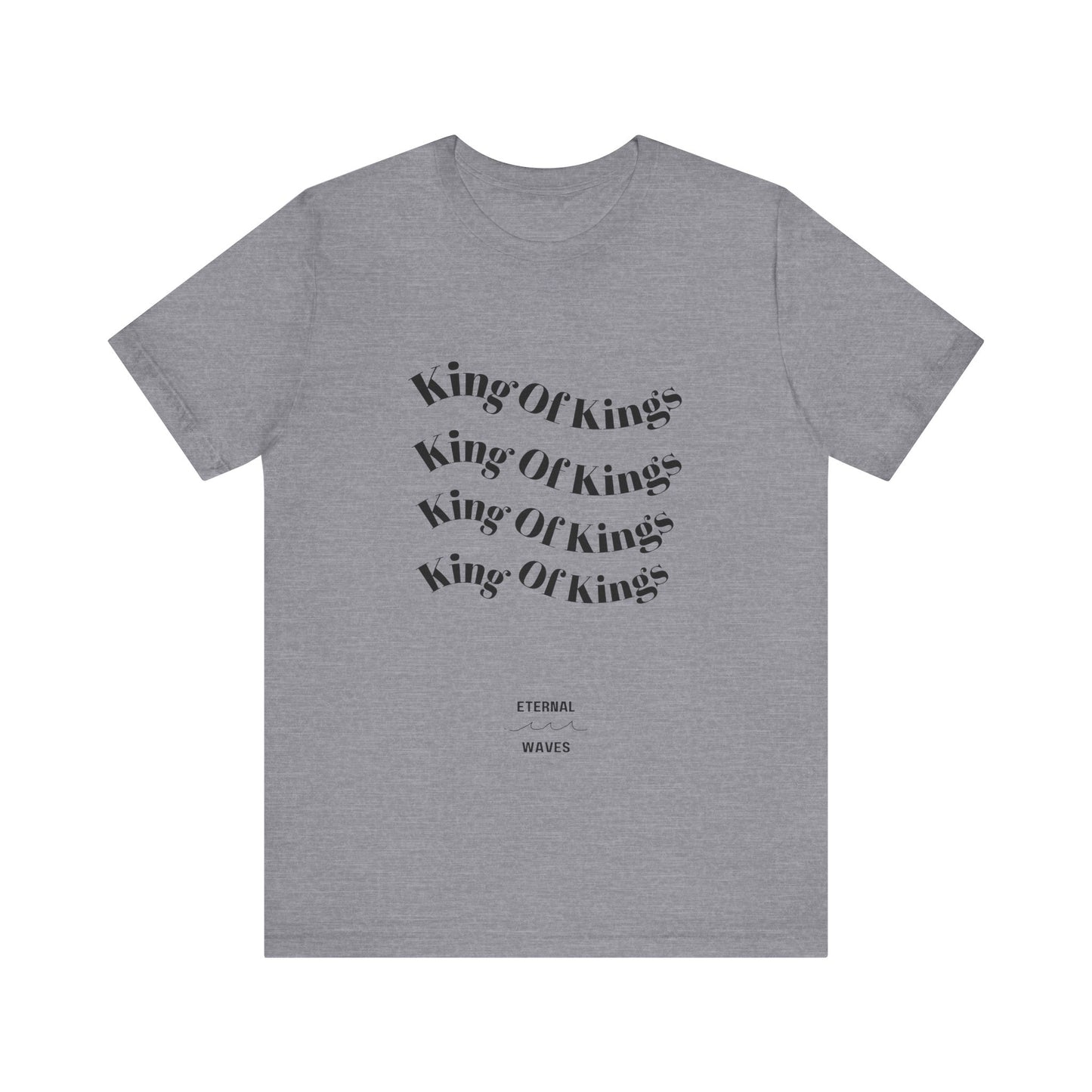 King of Kings Unisex Tee - Christian Faith Apparel