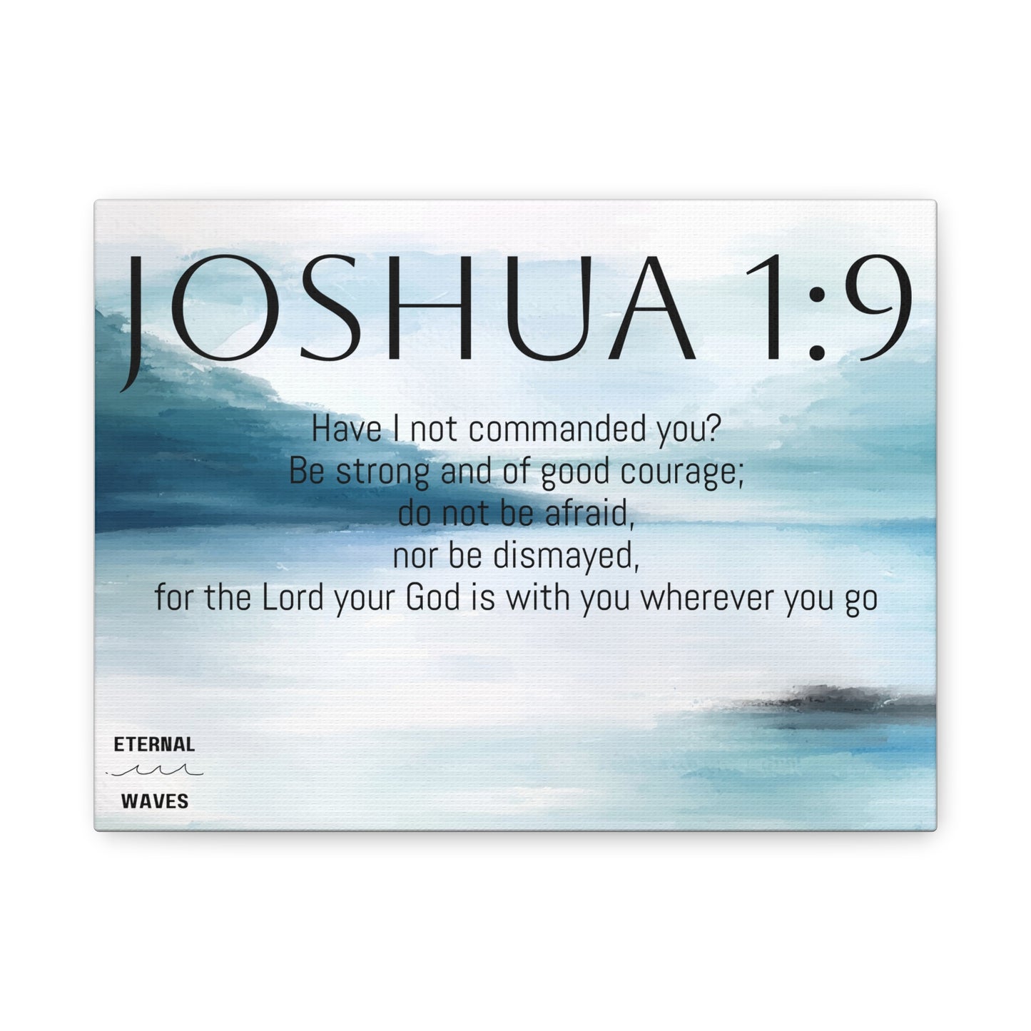 Joshua 1:9 Canvas