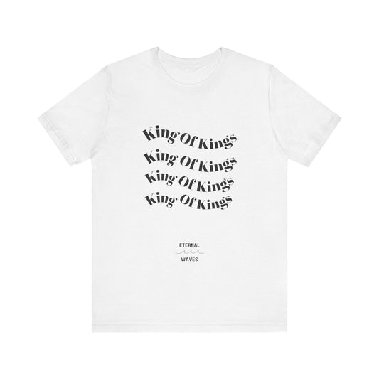 King of Kings Unisex Tee - Christian Faith Apparel